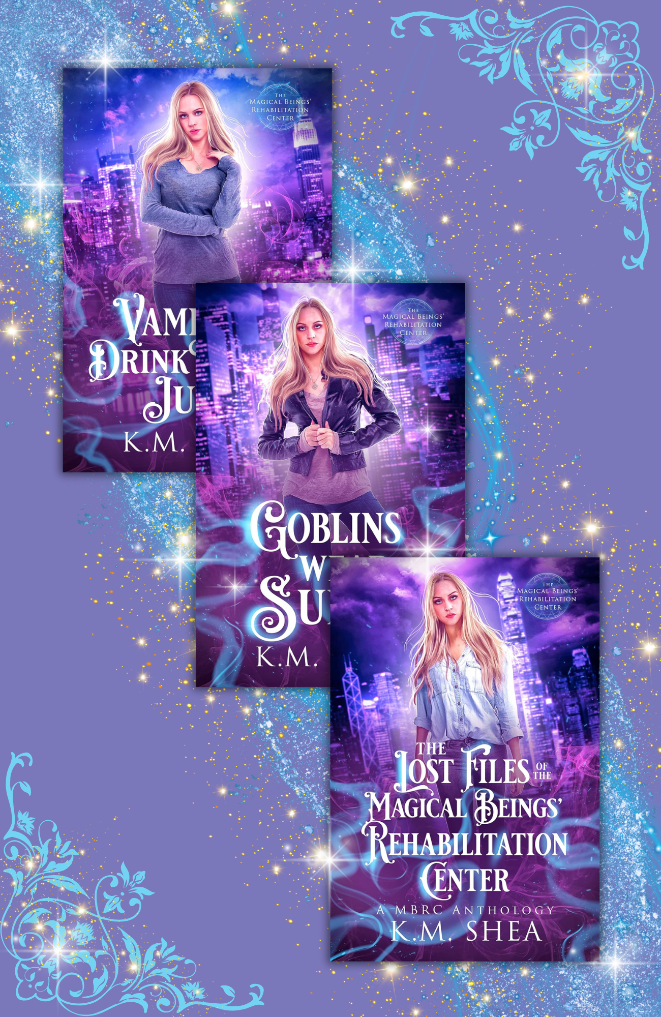The Magical Being Rehabilitation Center series by K.M. Shea